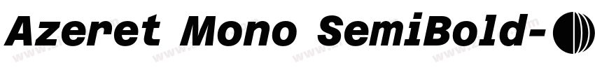 Azeret Mono SemiBold字体转换